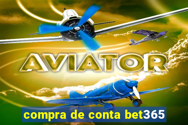 compra de conta bet365